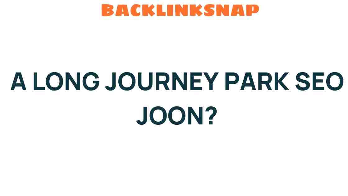 long-journey-park-seo-joon