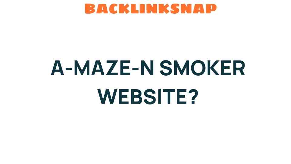 a-maze-n-smoker-website-experience