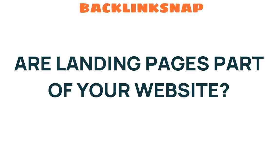landing-pages-essential-website-strategy