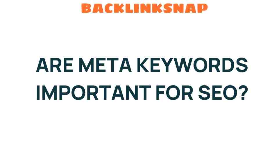 are-meta-keywords-important-for-seo