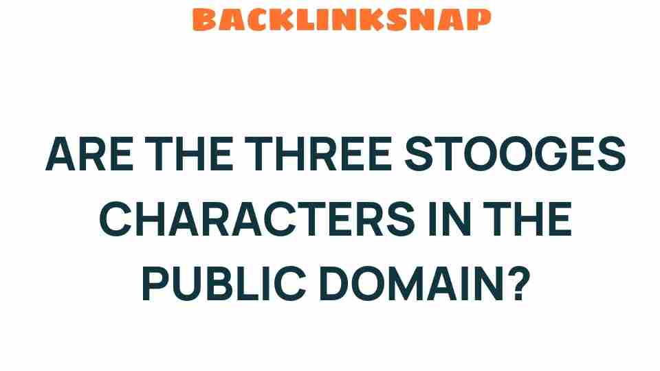 are-three-stooges-characters-public-domain