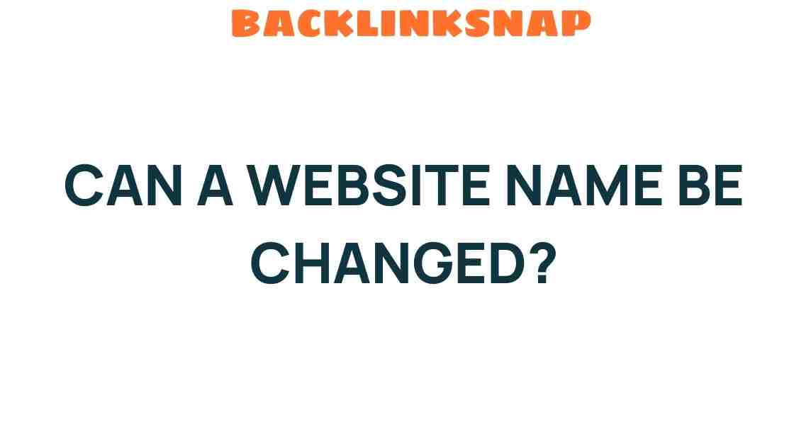 can-a-website-name-be-changed