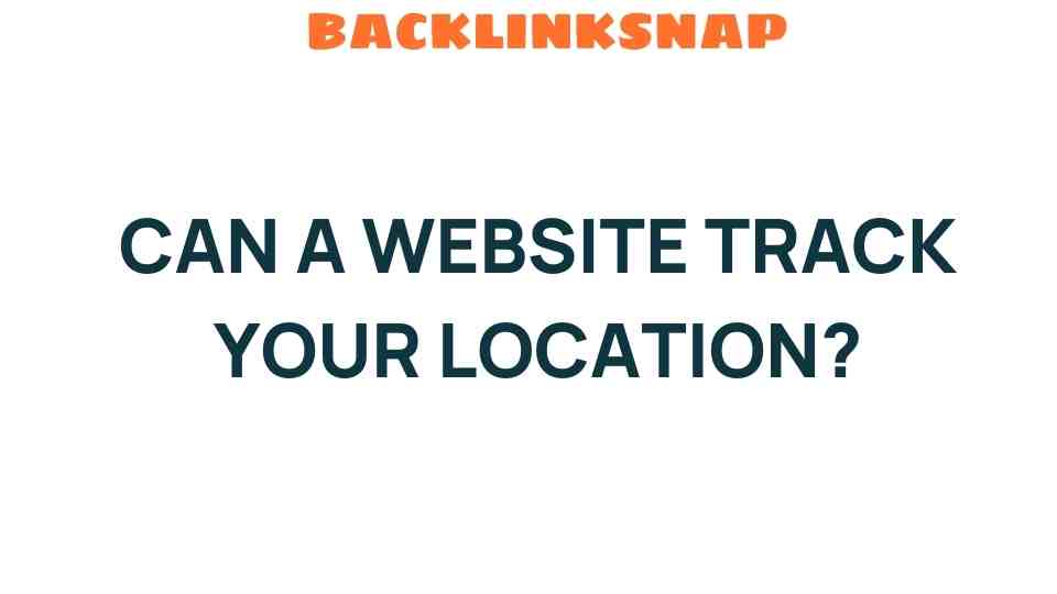 can-a-website-track-your-location