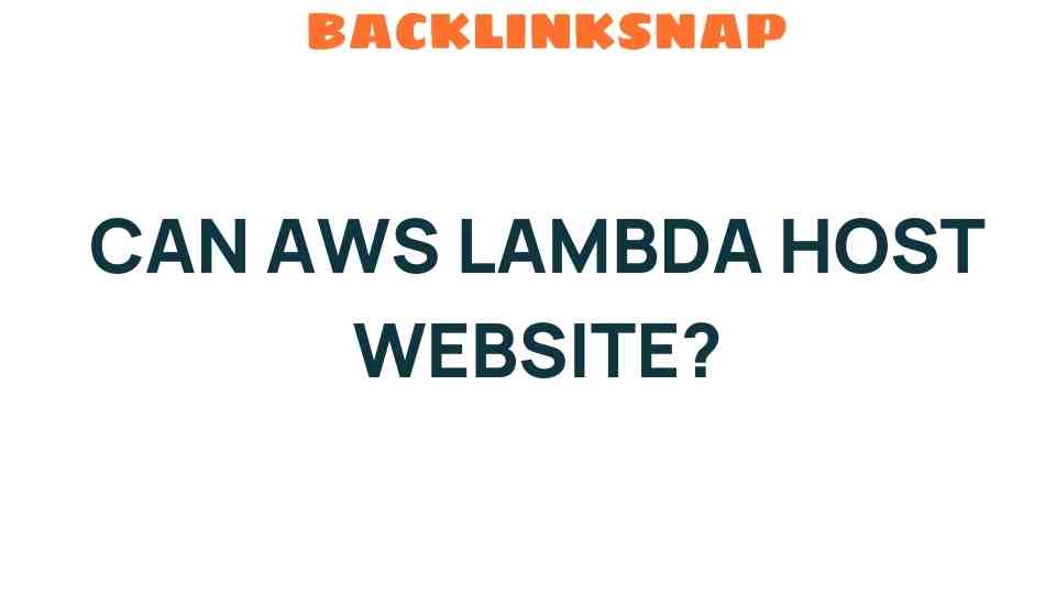 can-aws-lambda-host-website