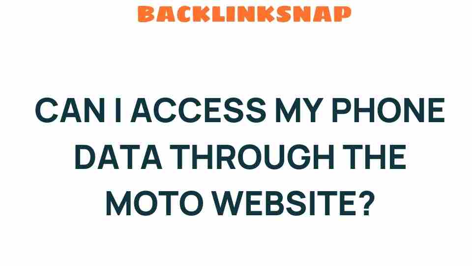 access-phone-data-moto-website