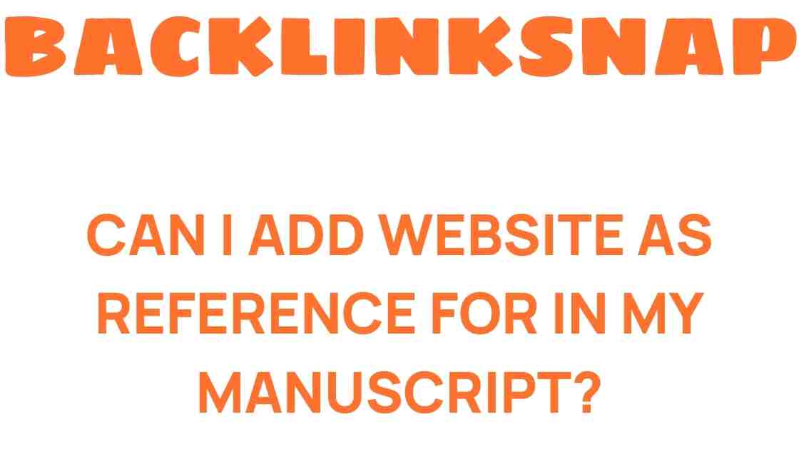 can-i-add-website-reference-manuscript