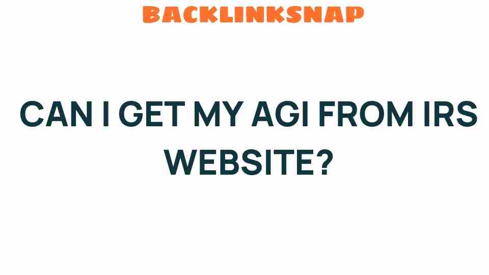 get-my-agi-from-irs-website