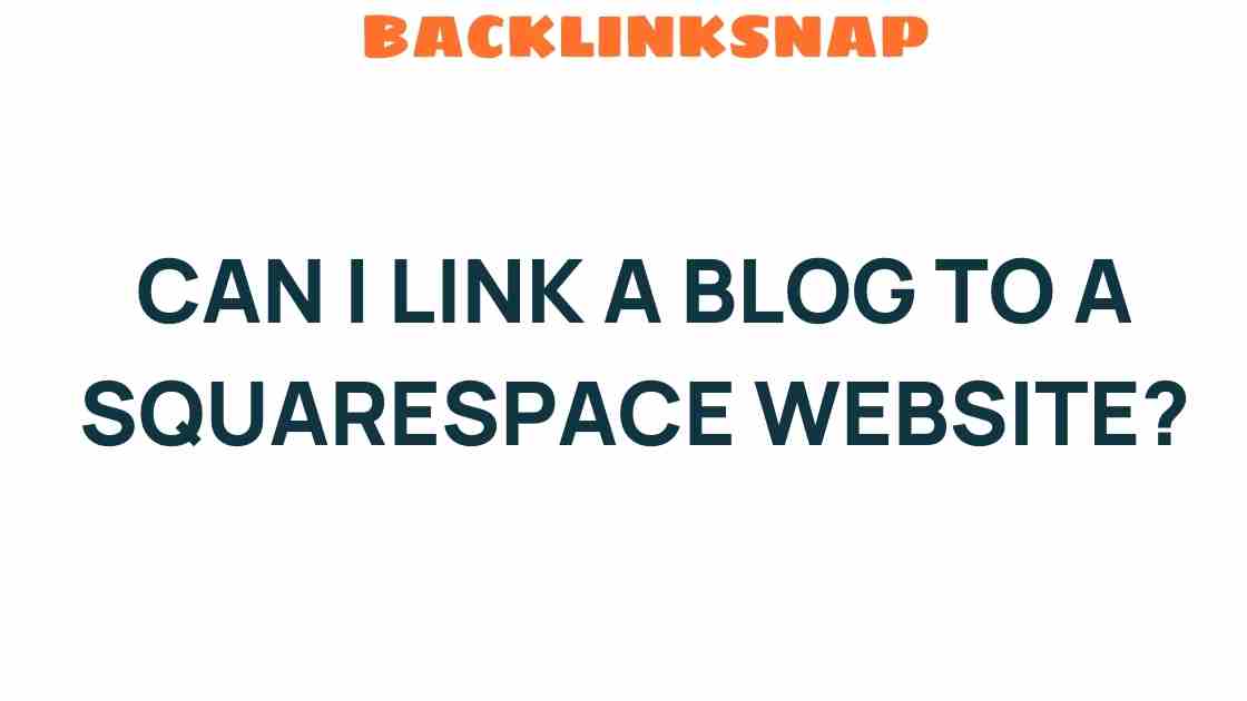 can-i-link-a-blog-to-squarespace