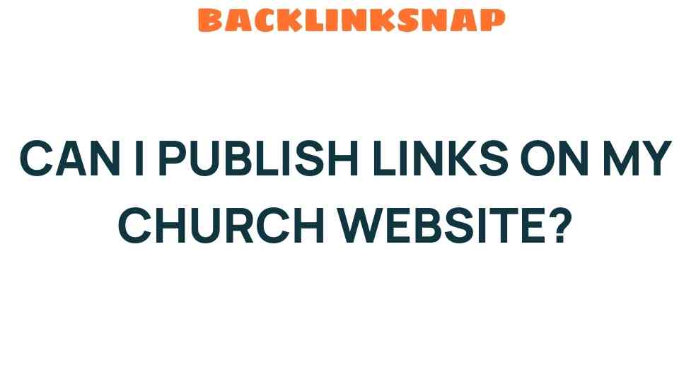 can-i-publish-links-church-website