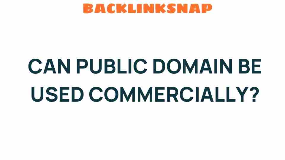 can-public-domain-be-used-commercially
