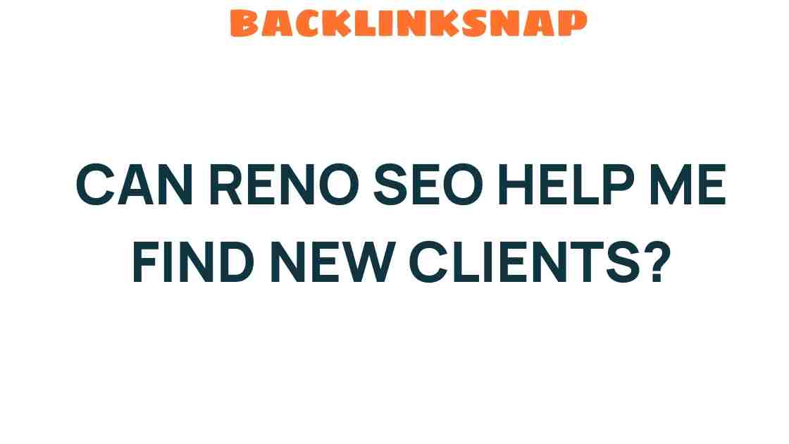 reno-seo-find-new-clients