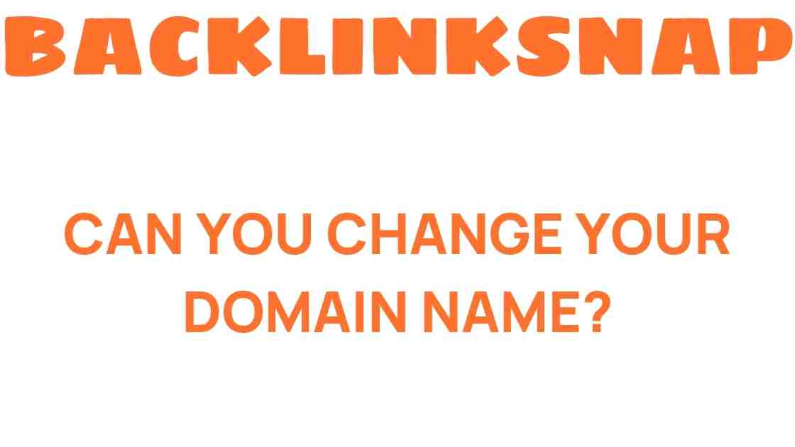 can-you-change-your-domain-name