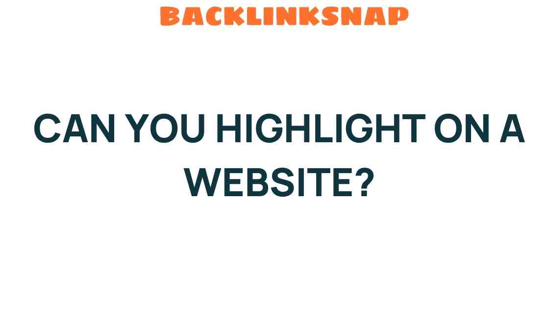 can-you-highlight-on-a-website