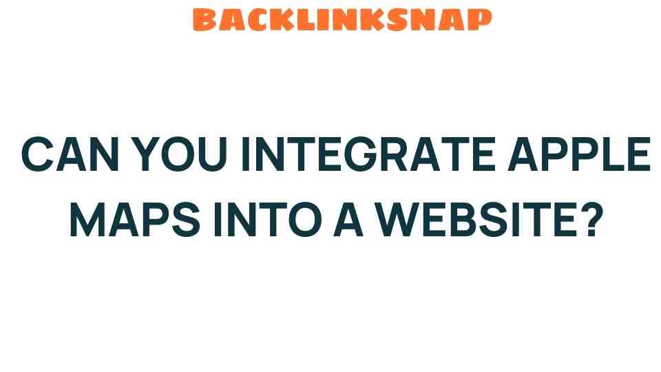 integrate-apple-maps-into-website