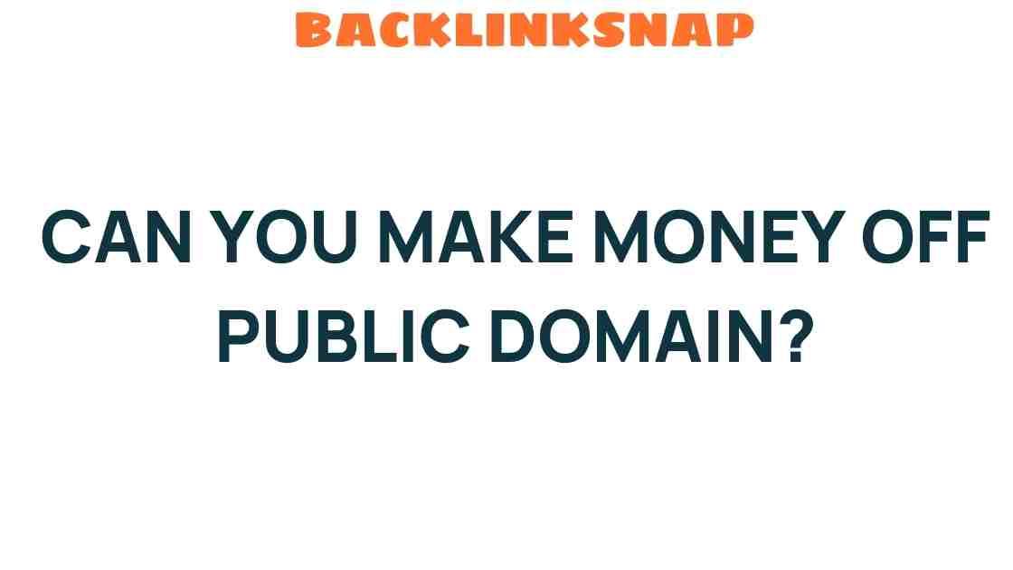 make-money-off-public-domain
