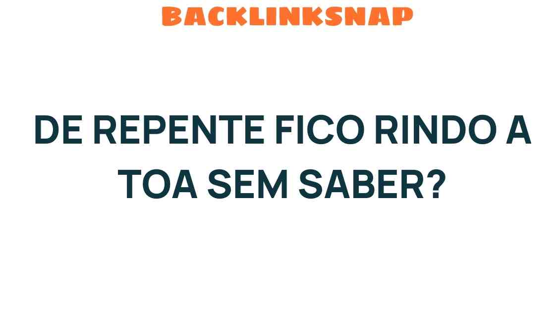 de-repente-fico-rindo-a-toa