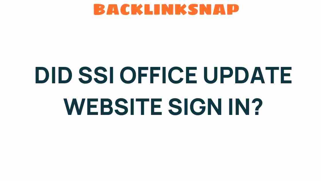 did-ssi-office-update-website-sign-in
