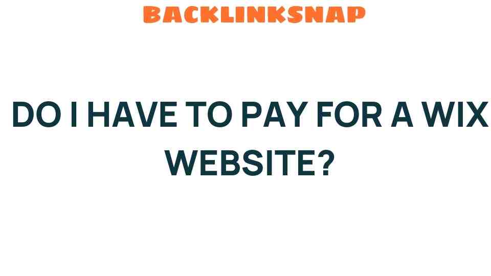 do-i-have-to-pay-for-wix-website