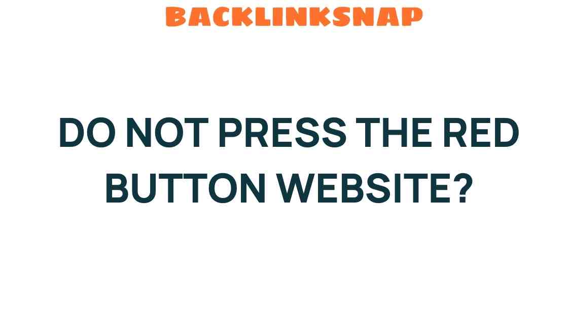 do-not-press-the-red-button-website