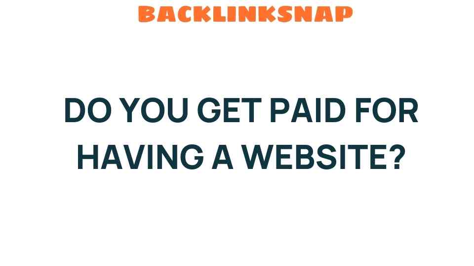 do-you-get-paid-for-having-a-website