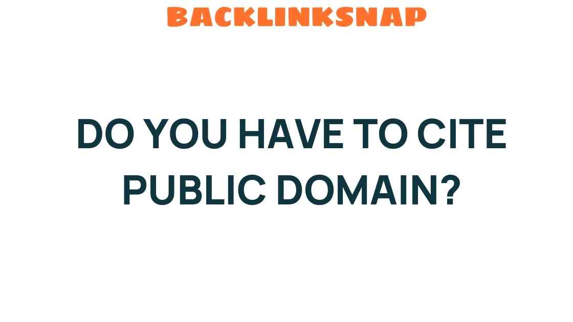 do-you-have-to-cite-public-domain