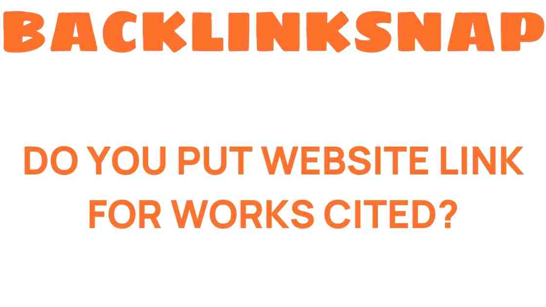 include-website-links-works-cited