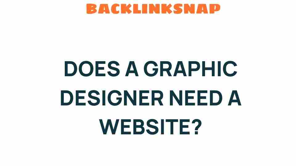 does-a-graphic-designer-need-a-website
