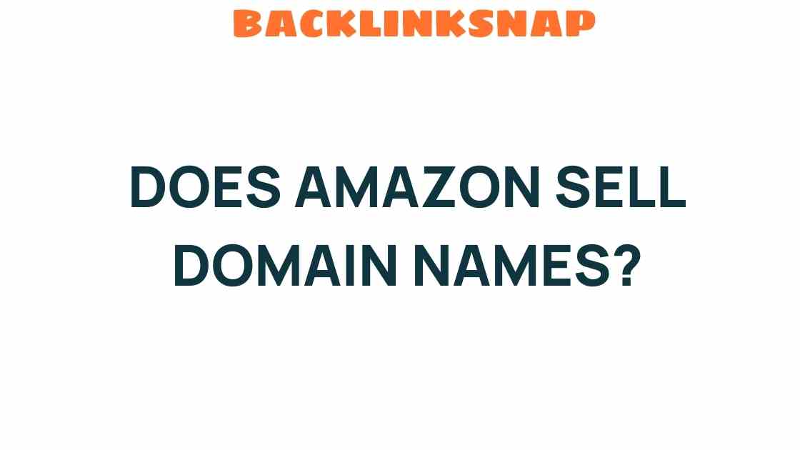 does-amazon-sell-domain-names
