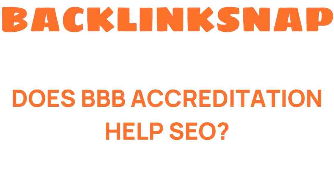 does-bbb-accreditation-help-seo