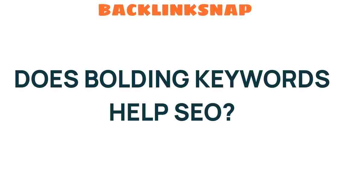 does-bolding-keywords-help-seo