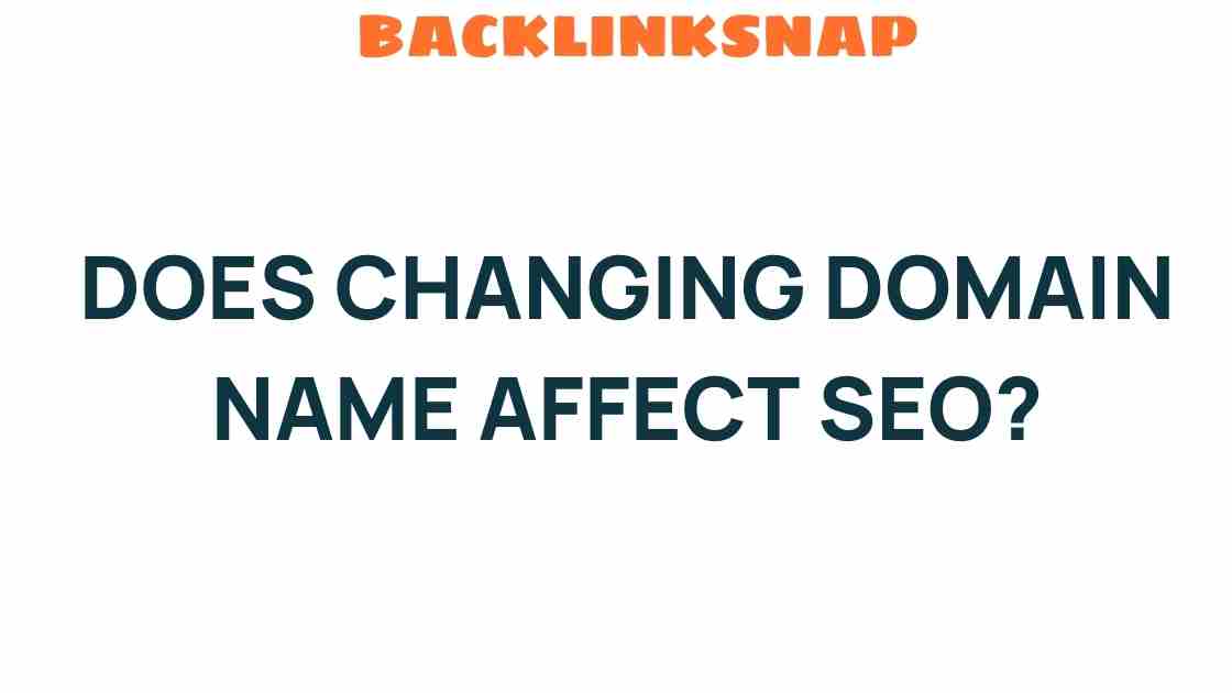 changing-domain-name-seo-impact