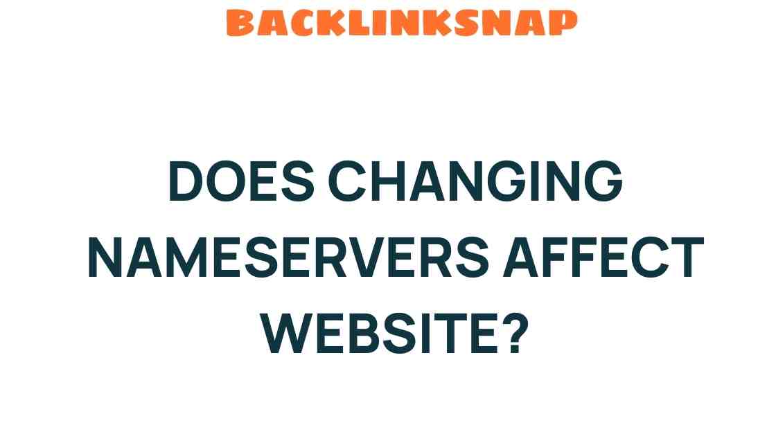 changing-nameservers-affect-website