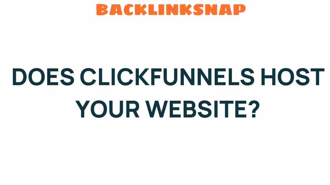 does-clickfunnels-host-your-website