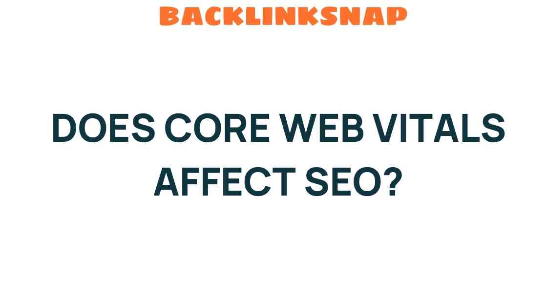 core-web-vitals-affect-seo
