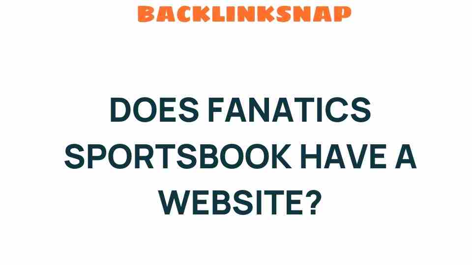 fanatics-sportsbook-website
