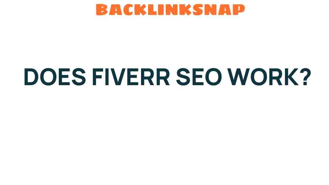 does-fiverr-seo-really-work