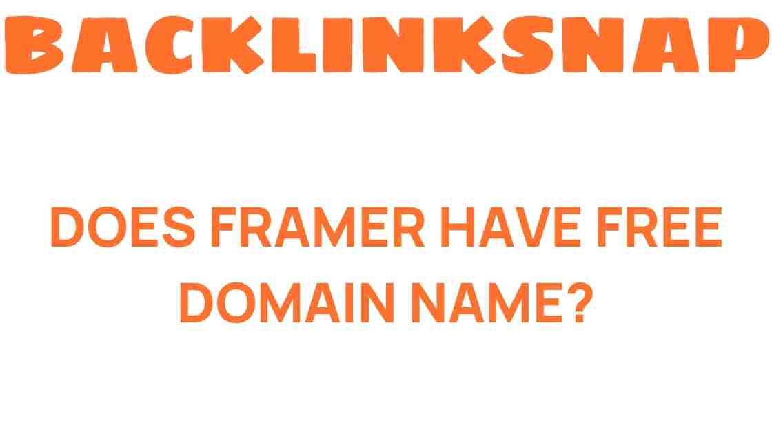 does-framer-offer-free-domain-name