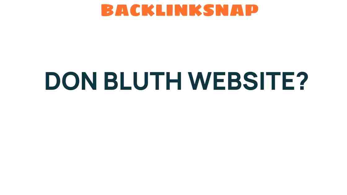 don-bluth-website-experience