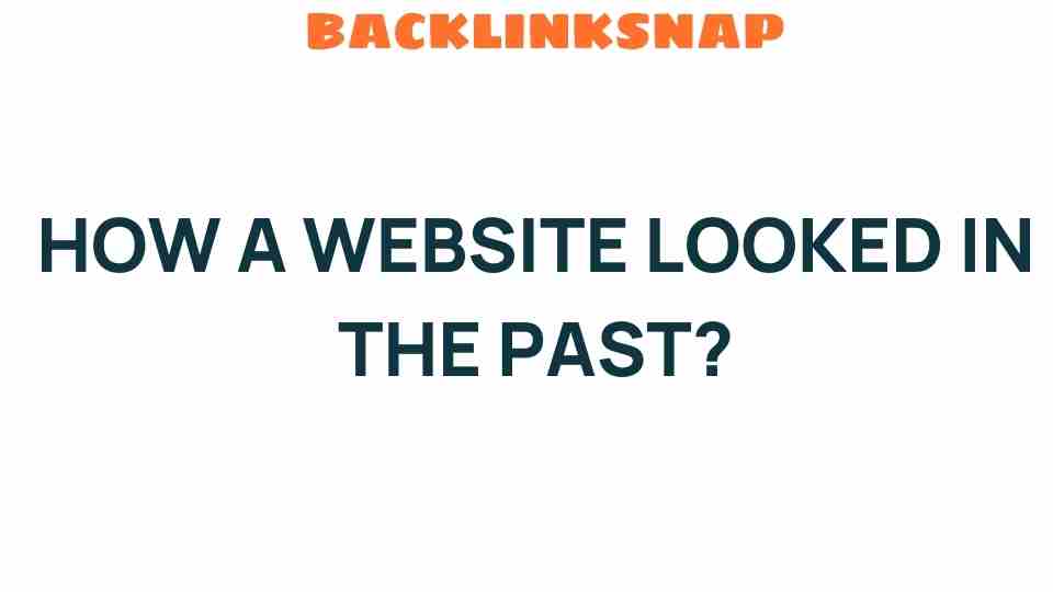 how-a-website-looked-in-the-past