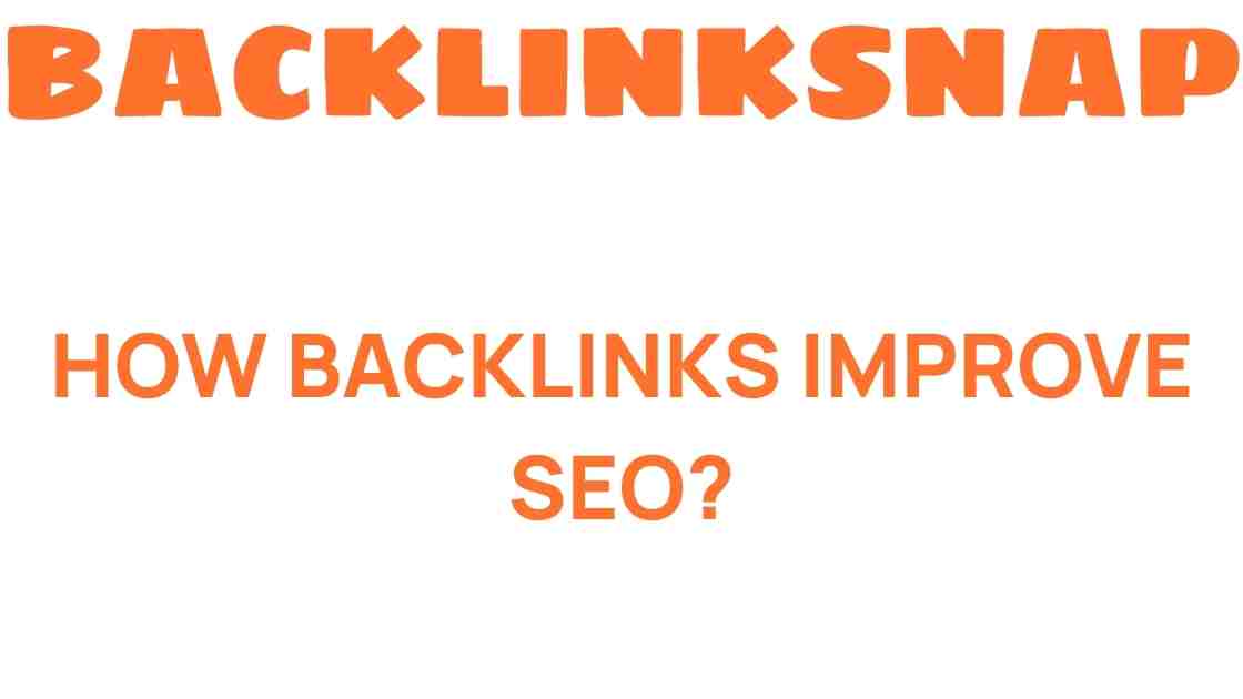 how-backlinks-improve-seo