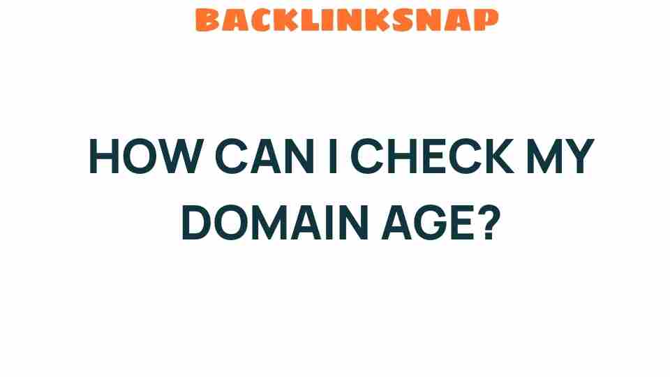 check-domain-age