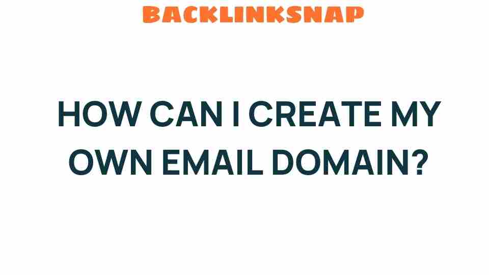 create-your-own-email-domain