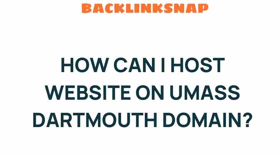 hosting-website-umass-dartmouth-domain