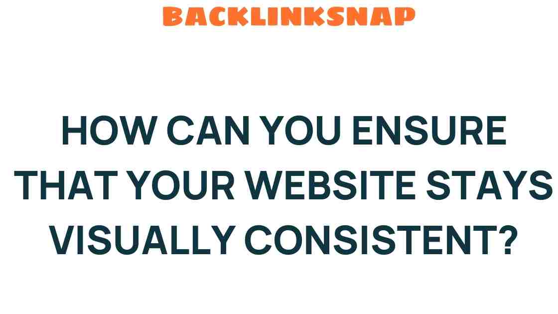 ensure-website-visually-consistent