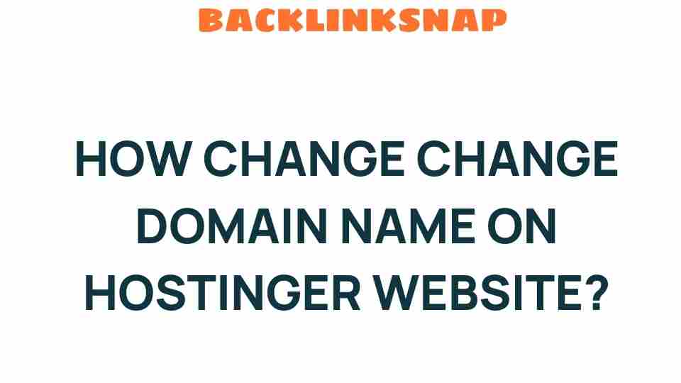 change-domain-name-hostinger