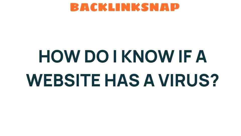 how-do-i-know-if-a-website-has-a-virus