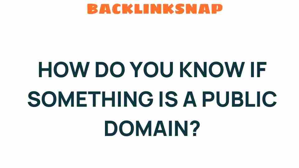 how-do-you-know-if-something-is-public-domain