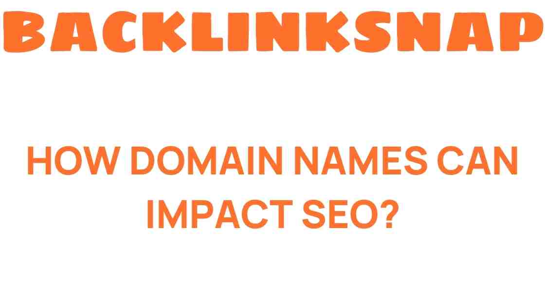 how-domain-names-impact-seo