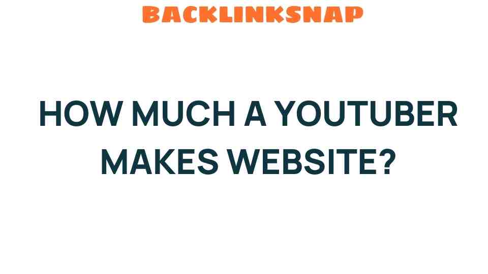 how-much-a-youtuber-makes