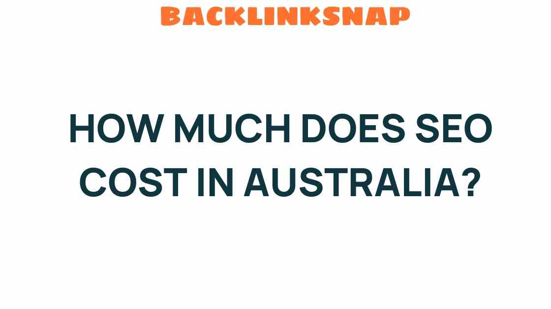 how-much-does-seo-cost-in-australia